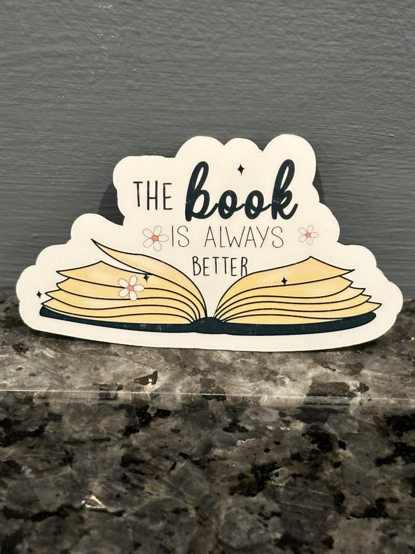 The book is always better sticker