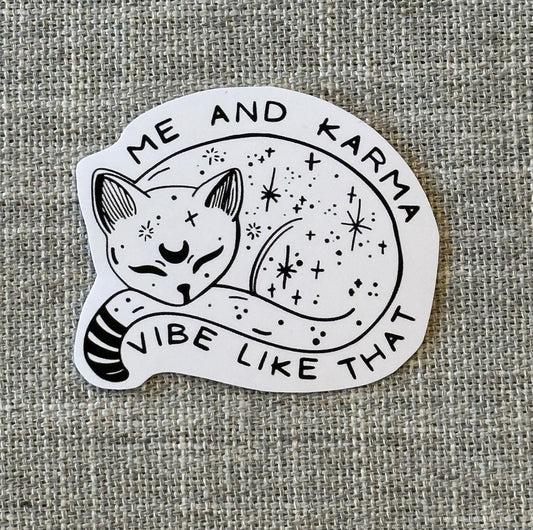 me and karma vibe like that cat sticker